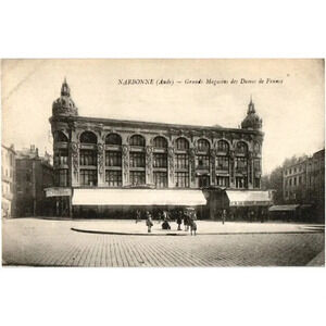 NARBONNE (Aude) Grands Magasins des Dames de France- Narbonne, France Postcard